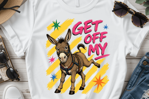 Bold Humor in Design: The Get Off My Donkey PNG