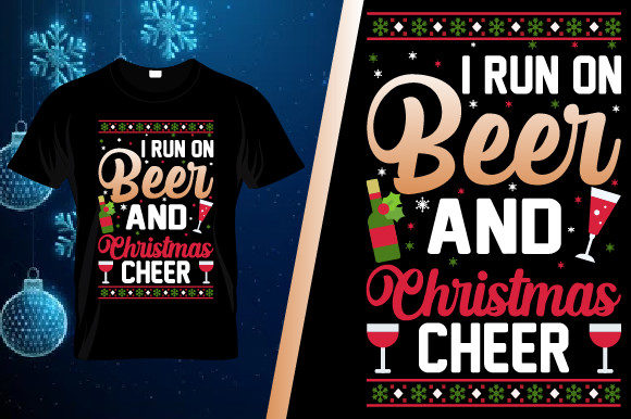I Run on Beer Christmas T Shirt Design: Festive & Fun Graphic