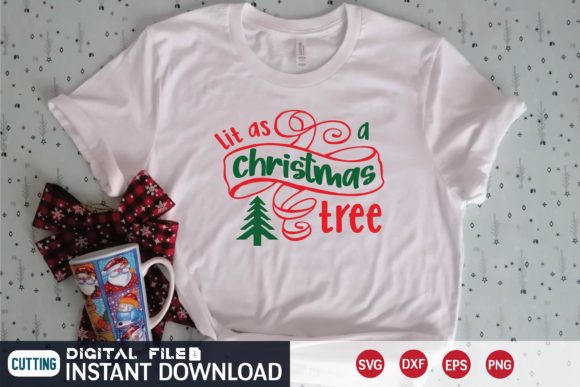 Lit As a Christmas Tree SVG: Festive Vector Design