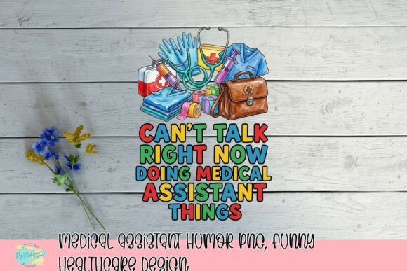Medical Assistant Humor PNG: A Playful Healthcare Design