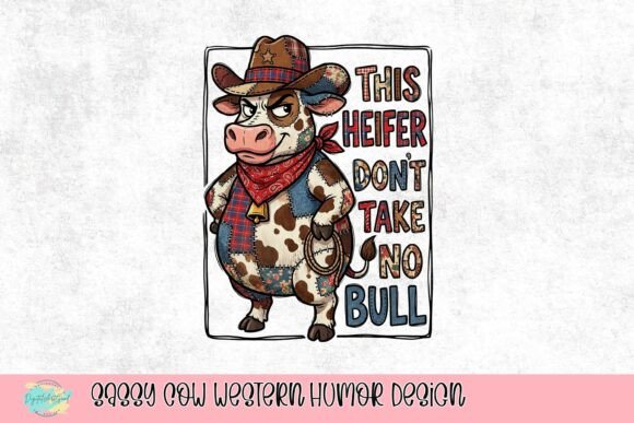 Sassy Cow Western Humor Design: Adding Country Charm to Creative Projects