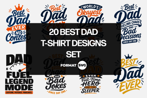 Top 20 Best Dad SVG Design Bundle for Creative Projects